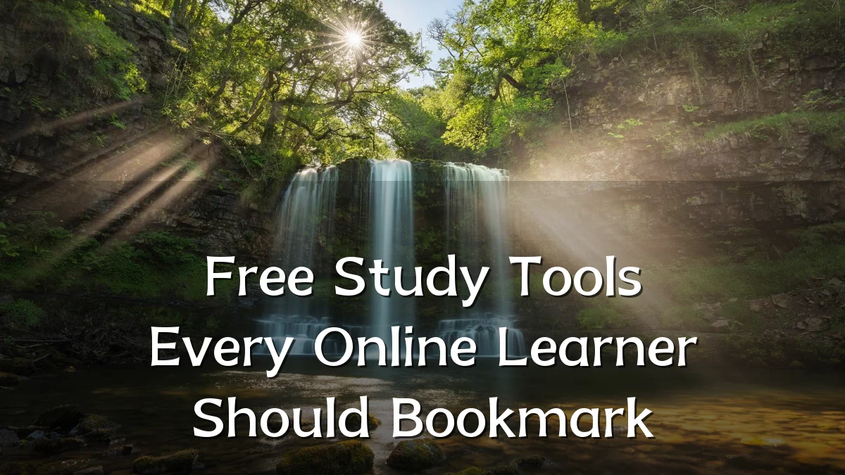 Free Study Tools Every Online Learner Should Bookmark
